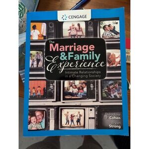 The Marriage and Family Experience 14e Cohen Strong 9780357378229 Textbook